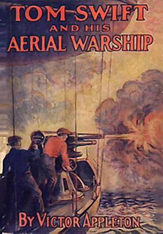 Tom Swift and His Aerial Warship