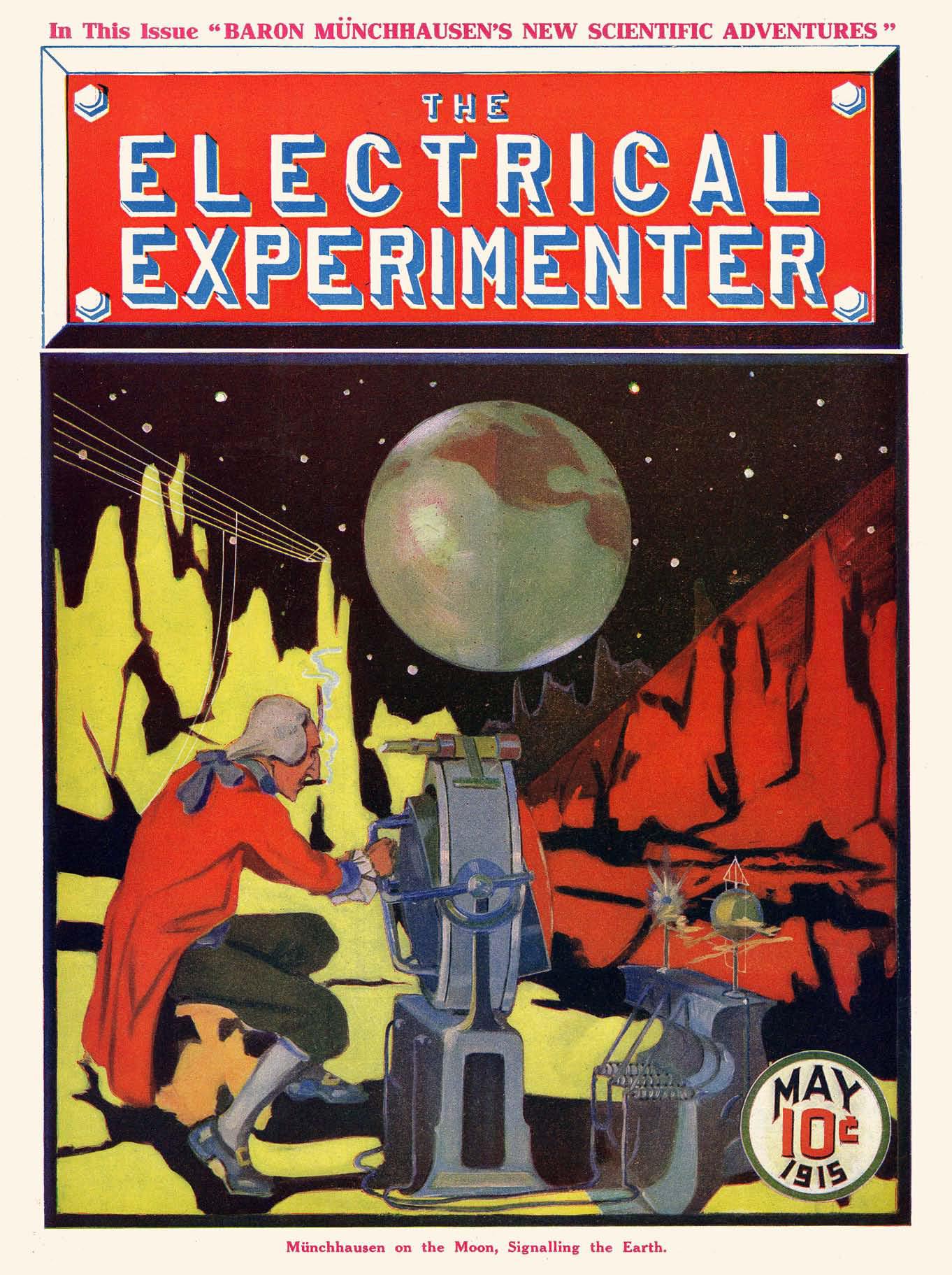 The Electrical Experimenter 1915-05 - I Make a Wireless Acquaintance