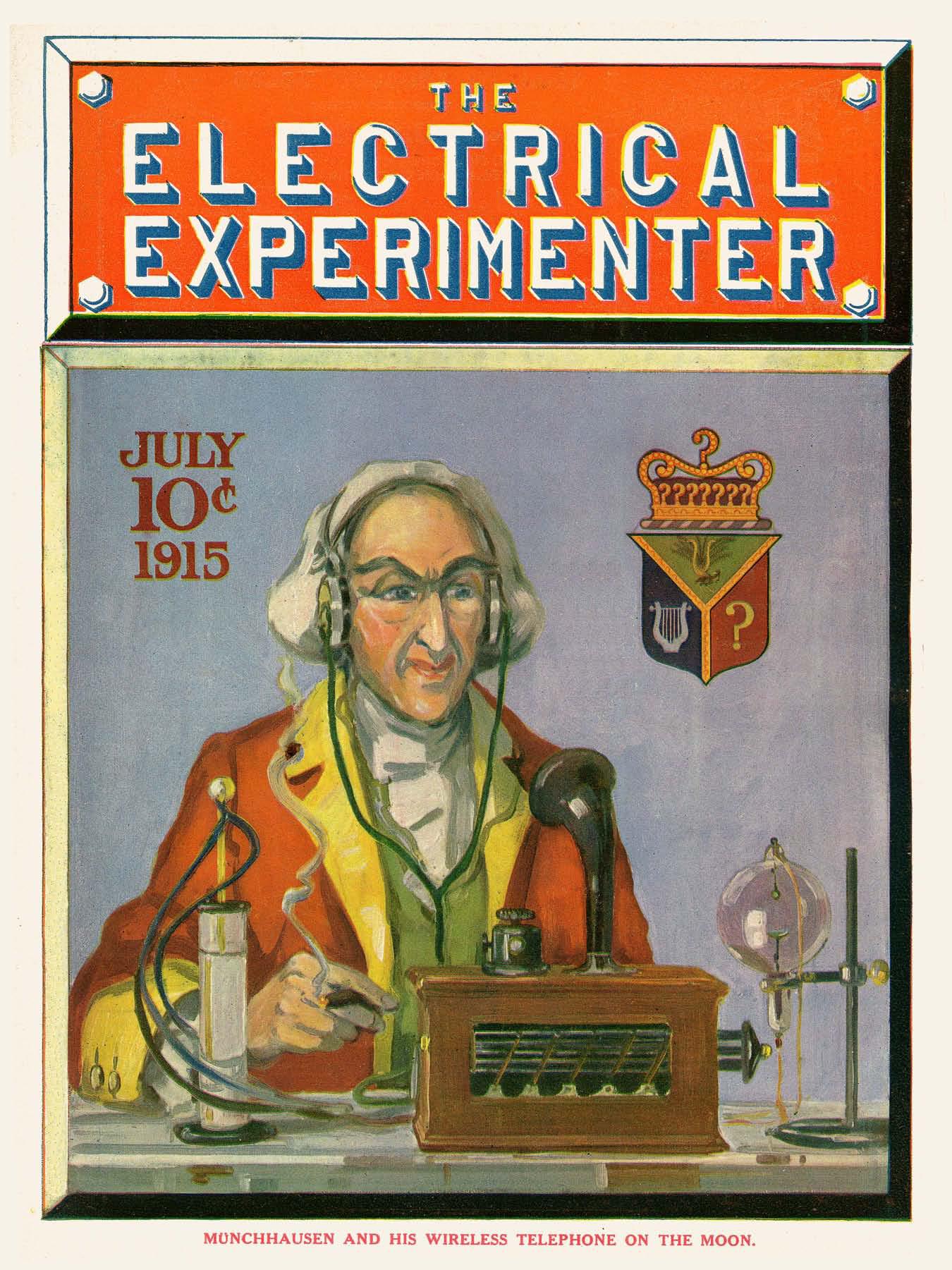 The Electrical Experimenter 1915-07 - Muenchhausen on the Moon