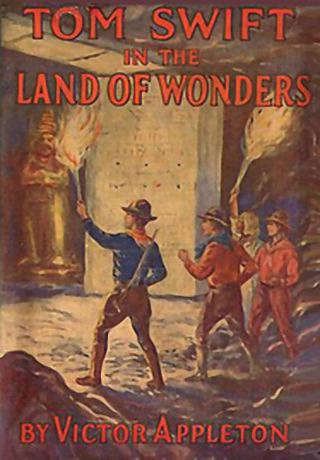 Tom Swift in the Land of Wonders