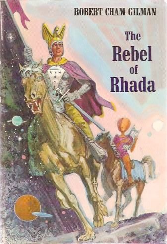 The Rebel of Rhada