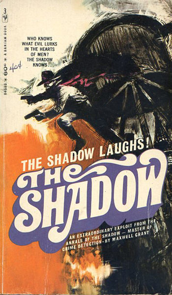 The Shadow Laughs!