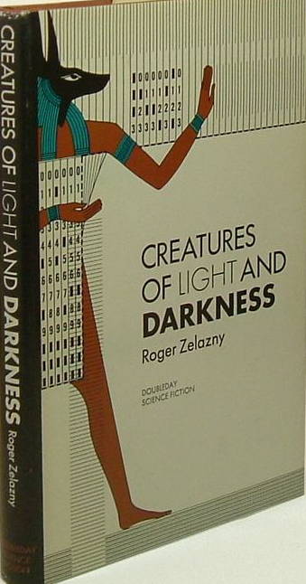 Creatures of Light and Darkness