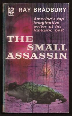 The Small Assassin