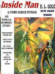 Inside Man & Other Science Fictions: Science Fiction on the Gold Standard