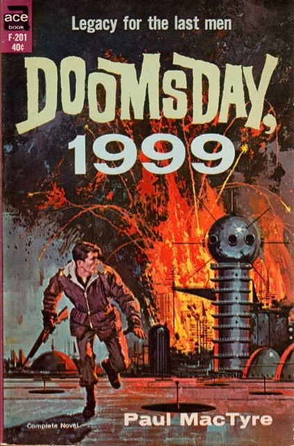 Doomsday, 1999