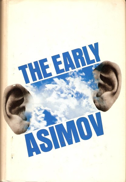 The Early Asimov