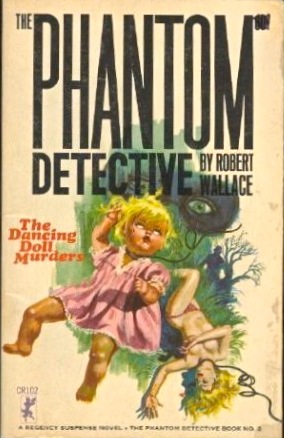 The Phantom Detective: The Dancing Doll Murders