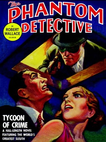 The Phantom Detective: Tycoon of Crime