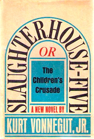 Slaughterhouse-Five or The Children's Crusade: A Duty-Dance With Death