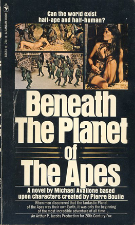 Beneath the Planet of the Apes