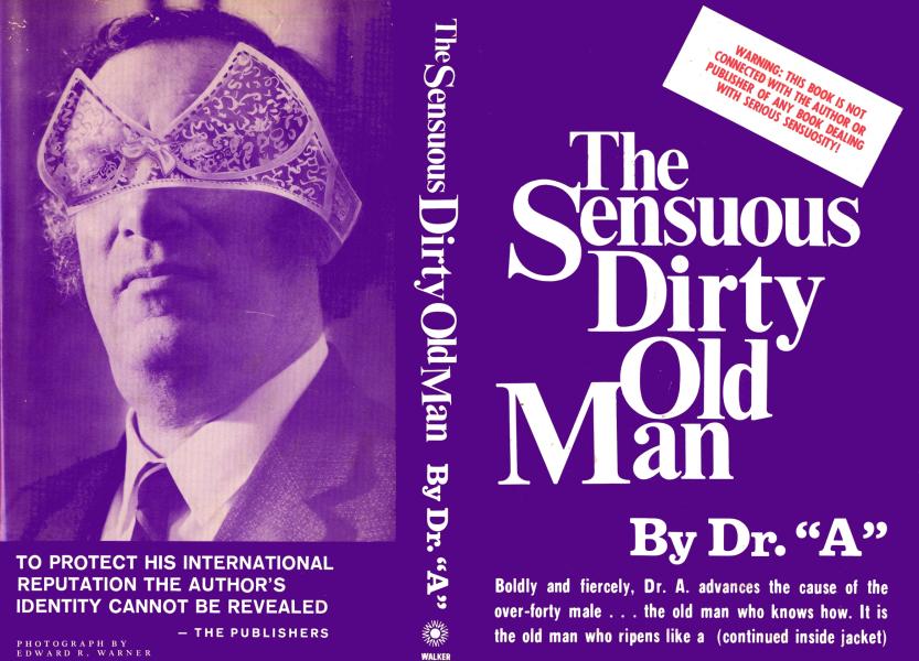 The Sensuous Dirty Old Man