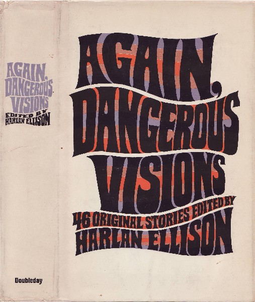 Again, Dangerous Visions