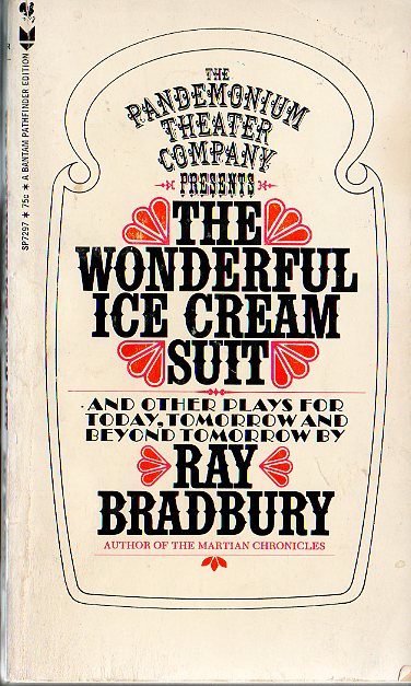 The Wonderful Ice Cream Suit, and Other Plays