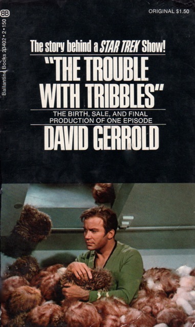 The Trouble With Tribbles