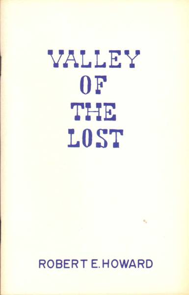 The Valley of the Lost