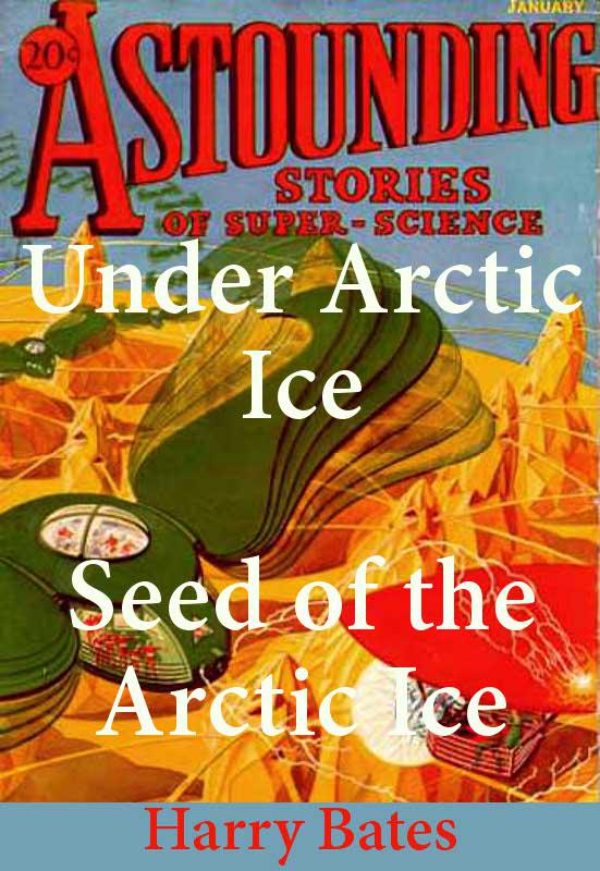 Under Arctic Ice / Seed of the Arctic Ice