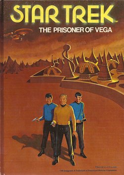 Star Trek: The Prisoner of Vega