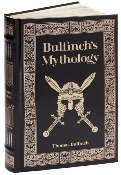 Bulfinch's Mythology the Age of Fable