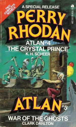 Perry Rhodan Special Release: The Crystal Prince / War of the Ghosts