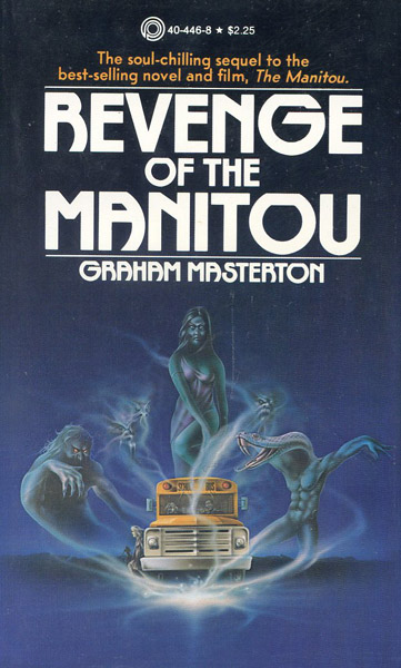 Revenge of the Manitou