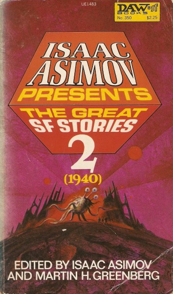 The Great Science Fiction Stories Volume 2, 1940