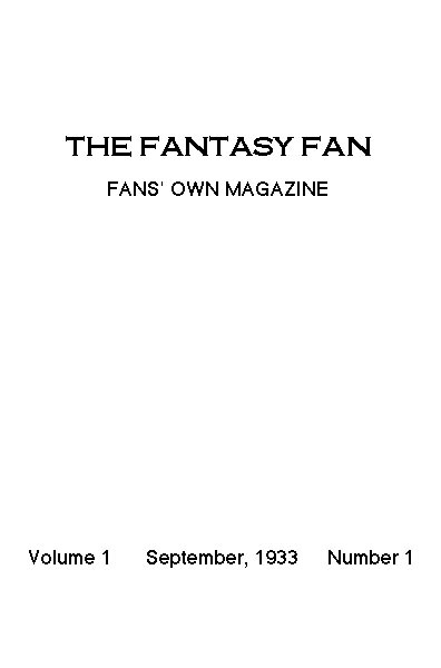 The Fantasy Fan September 1933 / The Fan's Own Magazine