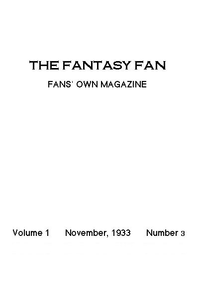 The Fantasy Fan November 1933 / The Fans' Own Magazine