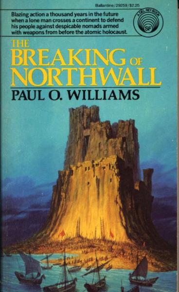 The Breaking of Northwall