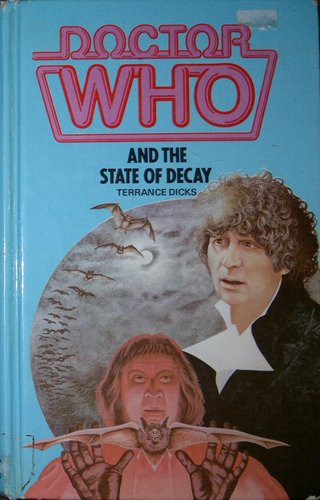 Doctor Who and the State of Decay