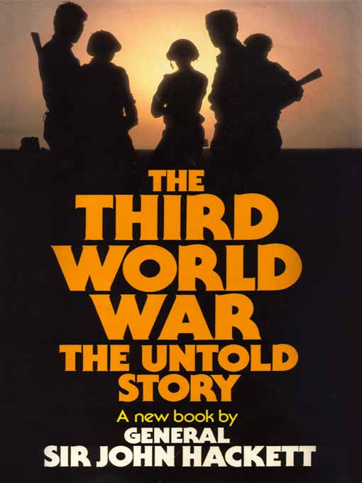 The Third World War: The Untold Story