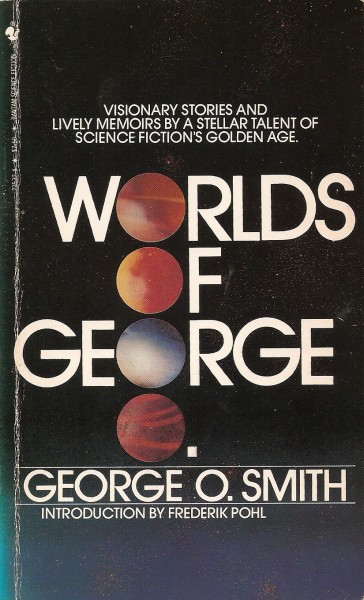 The Worlds of George O.