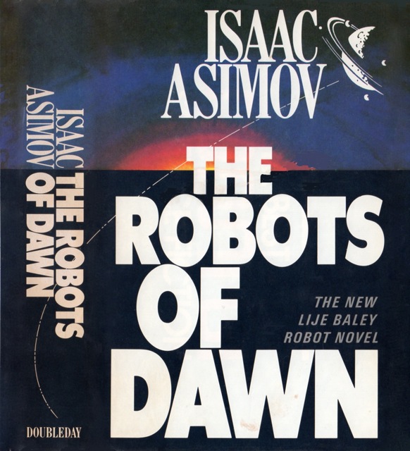 The Robots of Dawn