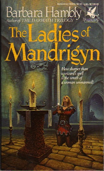 The Ladies of Mandrigyn