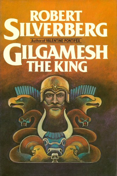 Gilgamesh the King