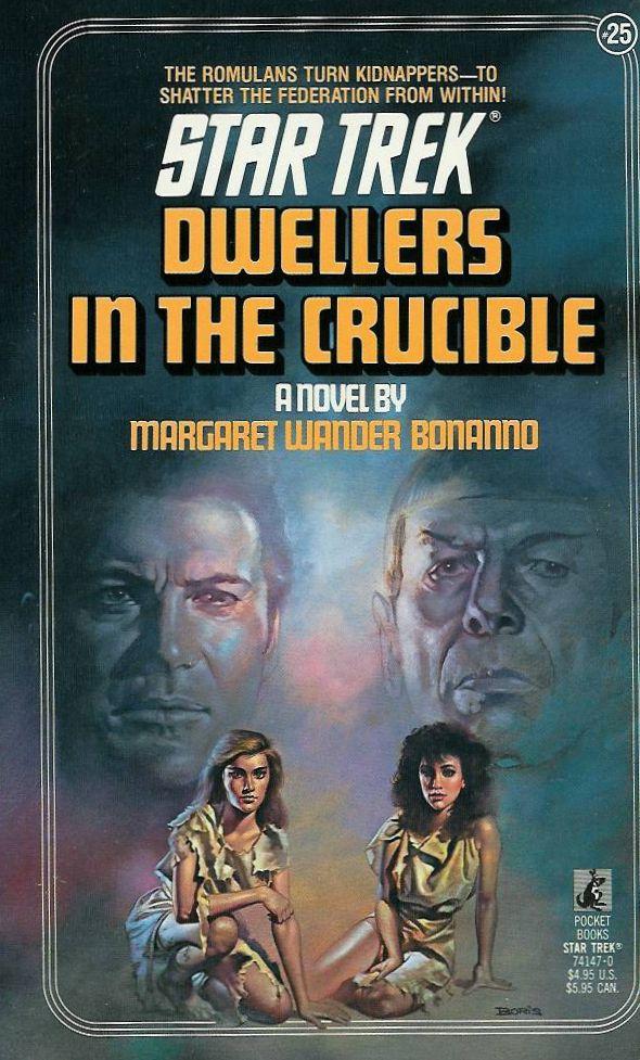 Dwellers in the Crucible