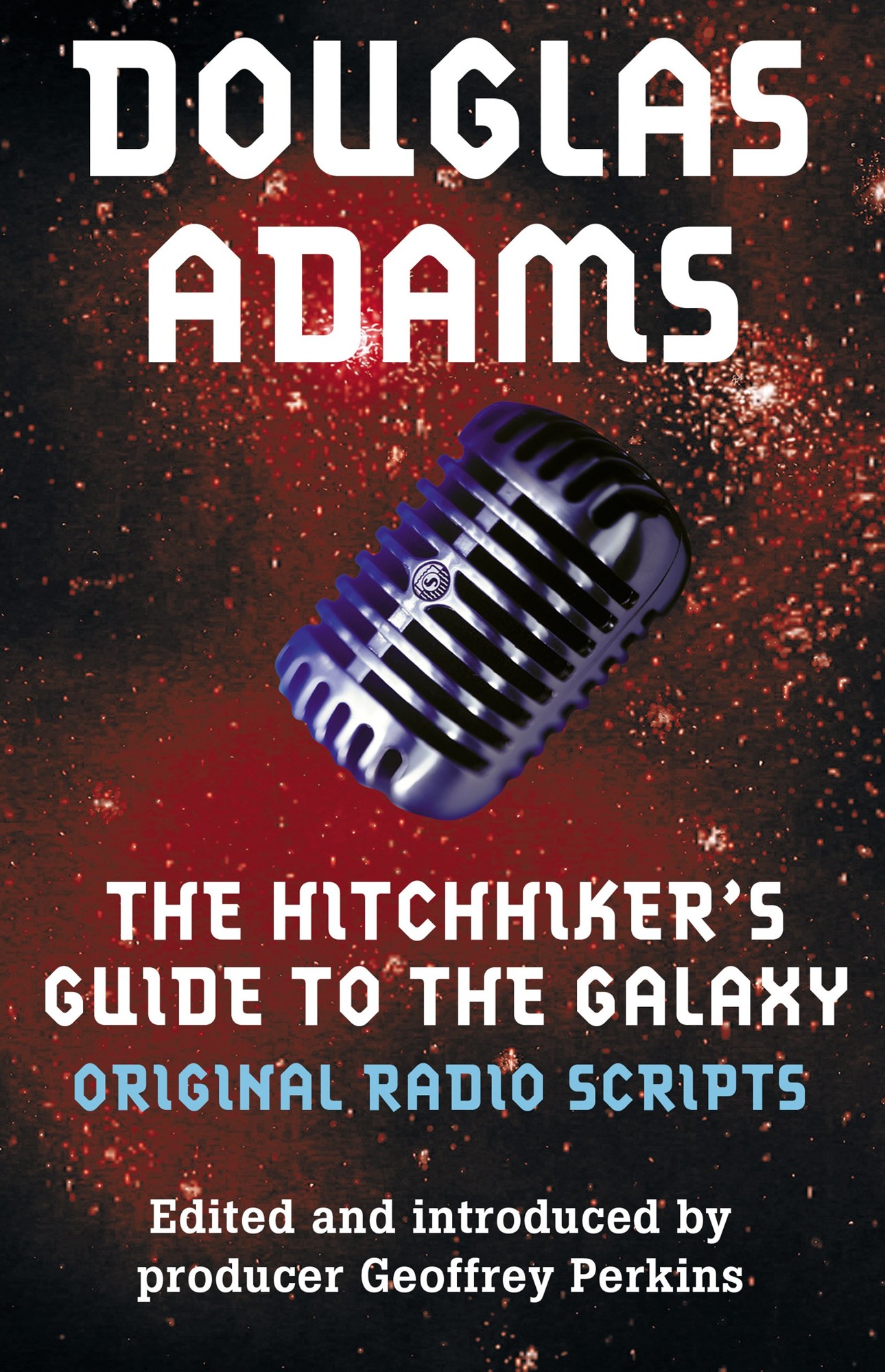 The Original Hitchhiker Radio Scripts