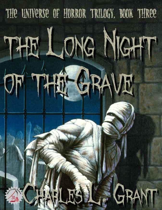 The Long Night of the Grave