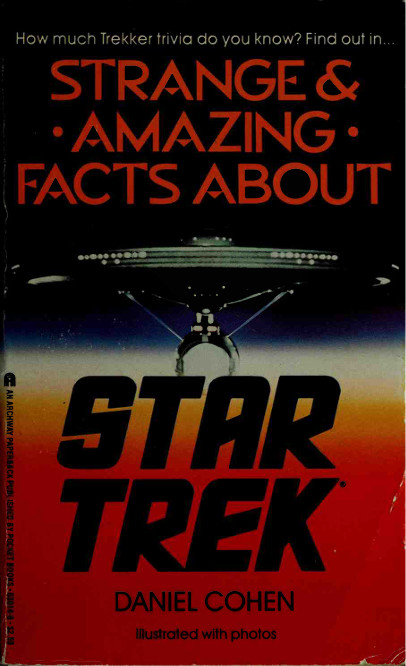 Strange & Amazing Facts About Star Trek