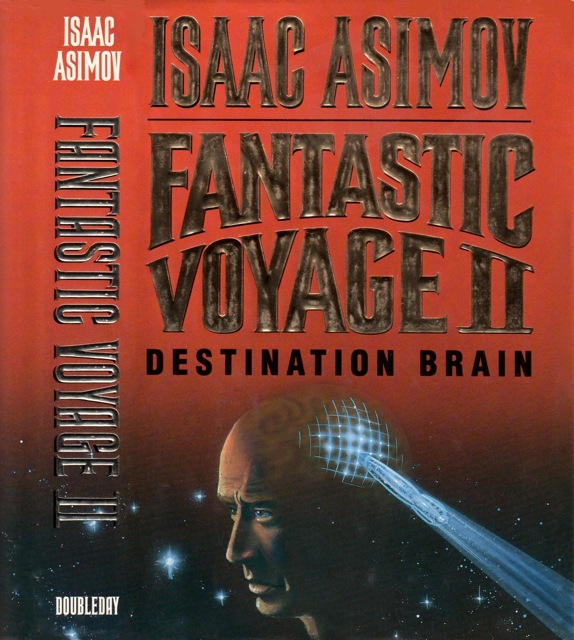 Fantastic Voyage II: Destination Brain