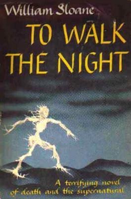 To Walk the Night