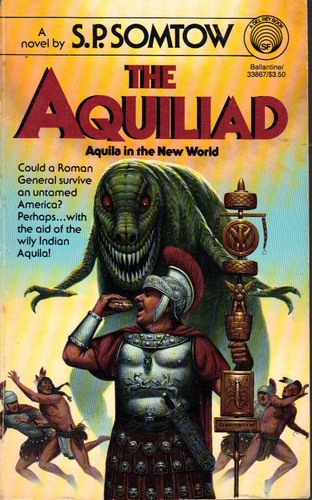 The Aquiliad: Aquila in the New World