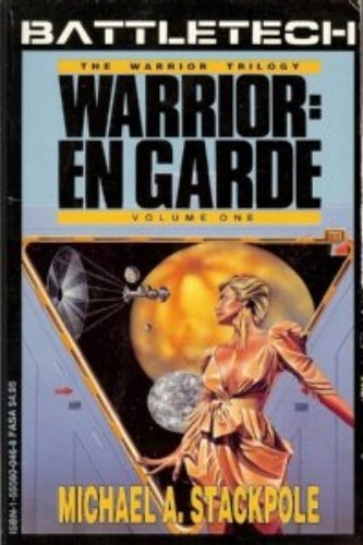 Warrior: En Garde: The Warrior Trilogy, Volume One