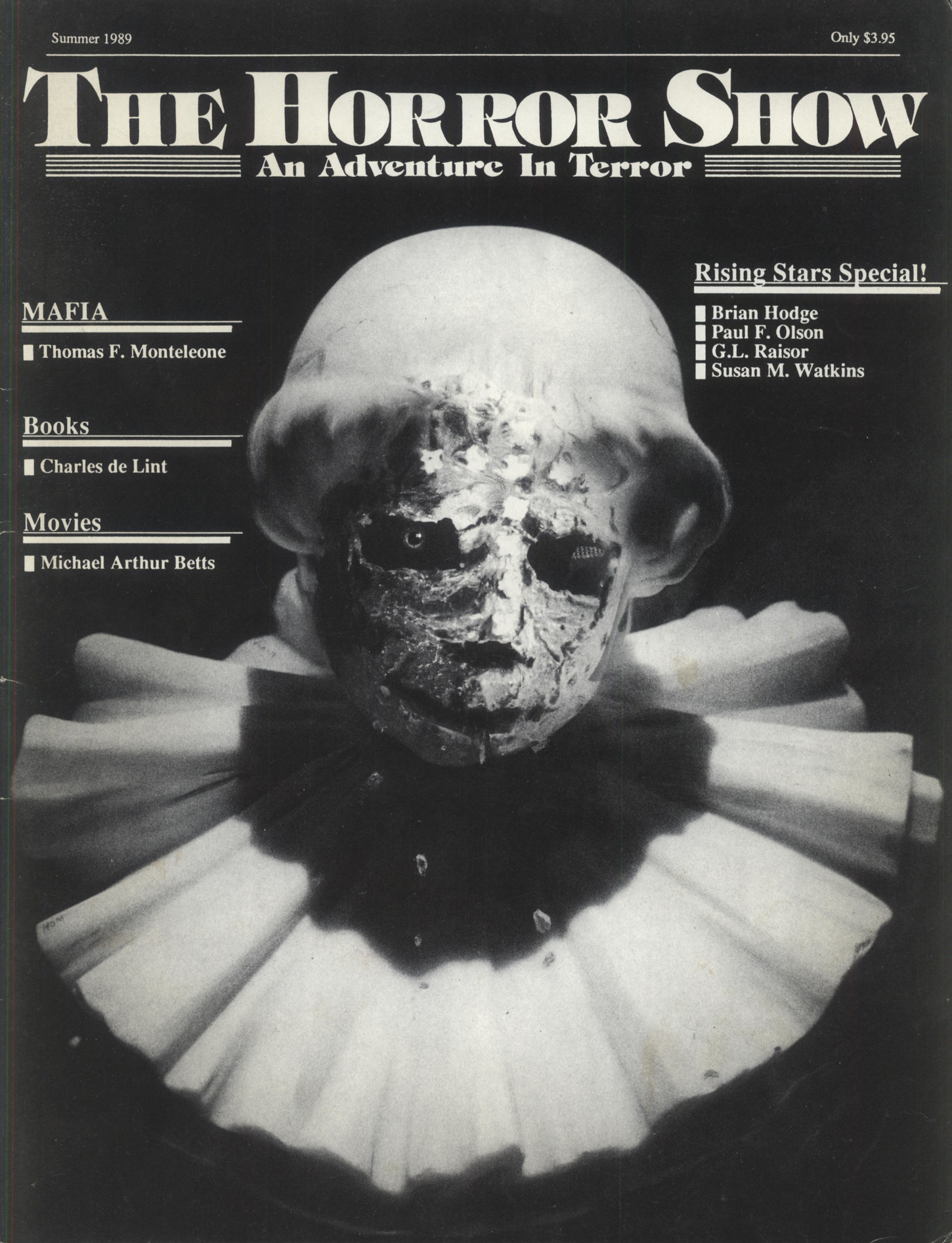 The Horror Show 1989-Summer