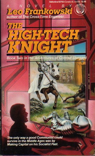 The High-Tech Knight