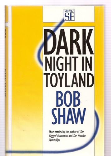 Dark Night in Toyland