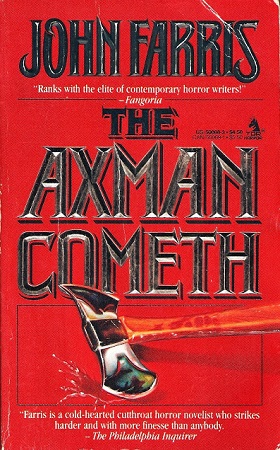 The Axeman Cometh