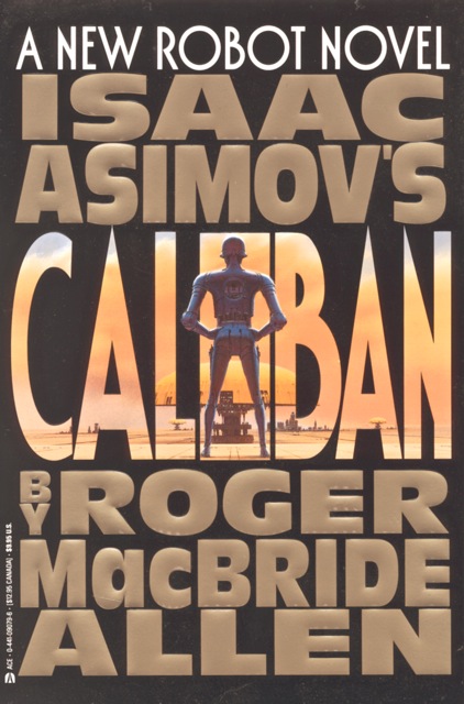 Isaac Asimov's Caliban