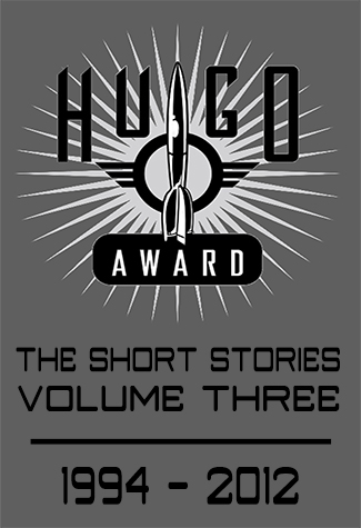 Hugo Awards: The Short Stories (Volume 3)