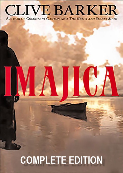 Imajica: Complete Edition